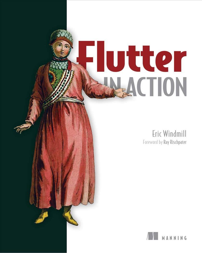Flutter in action – Eric Windmill